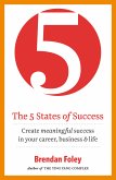 The 5 States of Success (eBook, ePUB)