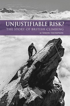 Unjustifiable Risk? (eBook, ePUB) - Thompson, Simon