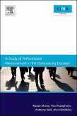 A Study Of Performance Measurement In The Outsourcing Decision (eBook, ePUB)