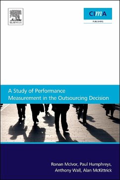 Cover A Study Of Performance Measurement In The Outsourcing Decision (eBook, ePUB)