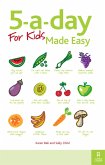 5-a-day For Kids Made Easy (eBook, ePUB)