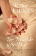 The Trouble With Fire (eBook, ePUB) - Bild 1