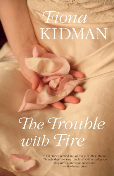 The Trouble With Fire (eBook, ePUB) The Trouble With Fire (eBook, ePUB)