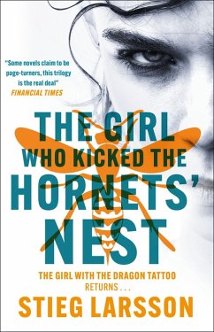 The Girl Who Kicked the Hornets' Nest (eBook, ePUB) - Larsson, Stieg