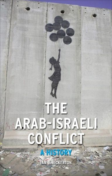 Arab-Israeli Conflict (eBook, ePUB) Arab-Israeli Conflict (eBook, ePUB)