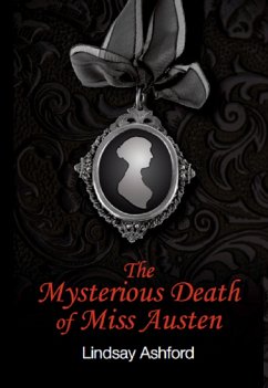 The Mysterious Death of Miss Austen (eBook, ePUB) - Ashford, Lindsay