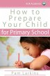 How to Prepare Your Child for Primary... - Bild 1