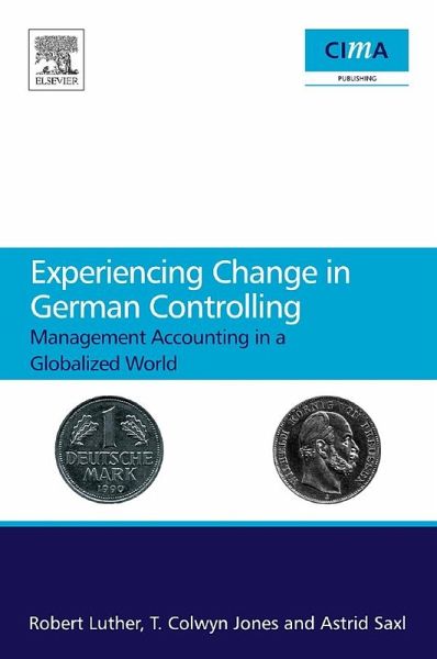 Experiencing Change in German Controlling (eBook, ePUB)