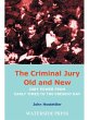 Criminal Jury Old and New (eBook, PDF) - Bild 1