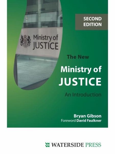New Ministry of Justice (eBook, PDF) New Ministry of Justice (eBook, PDF)