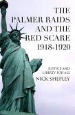 Palmer Raids and the Red Scare (eBook, ePUB)