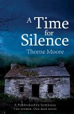 A Time for Silence (eBook, ePUB)