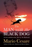 The Man With The Black Dog (eBook, ePUB)
