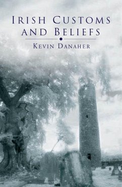 Cover Irish Customs And Beliefs (eBook, ePUB)