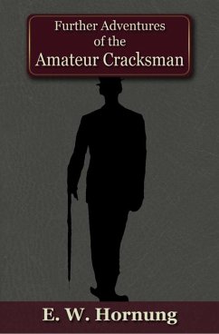 Cover Further Adventures of the Amateur Cracksman (eBook, PDF)