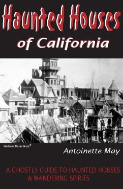 Haunted Houses of California (eBook, ePUB) - May, Antoinette