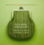 Live Well Spend Less (eBook, ePUB)