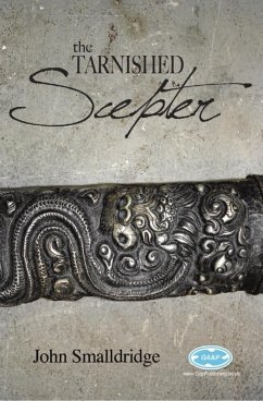 Tarnished Scepter (eBook, PDF) - Smalldridge, John