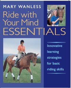 Ride With Your Mind Essentials (eBook, ePUB) - Wanless, Mary