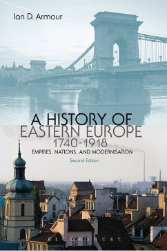 Cover A History of Eastern Europe 1740-1918 (eBook, ePUB)
