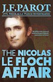 The Nicolas Le Floch Affair: Nicolas Le Floch Investigation #4 (eBook, ePUB)