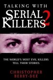 Talking With Serial Killers 2 (eBook, ePUB)