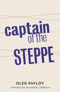 Captain of the Steppe (eBook, ePUB) - Pavlov, Oleg