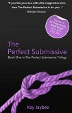 The Perfect Submissive (eBook, ePUB)