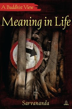 Meaning in Life (eBook, ePUB) - Sarvananda