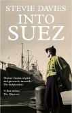 Into Suez (eBook, ePUB)