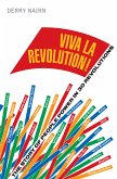 Viva La Revolution! (eBook, ePUB)