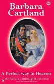 A Perfect Way To Heaven (eBook, ePUB)