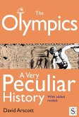 Olympics, A Very Peculiar History (eBook, ePUB)