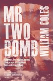 Mr Two Bomb (eBook, ePUB) Mr Two Bomb (eBook, ePUB)