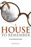 A House to Remember - 10 Rillington Place (eBook, ePUB)