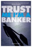 Trust Me, I'm a Banker (Dave Hart 2) (eBook, ePUB)
