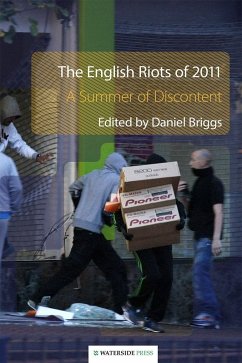 The English Riots of 2011 (eBook, PDF) - Briggs, Daniel