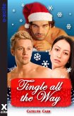 Tingle All The Way (eBook, ePUB)