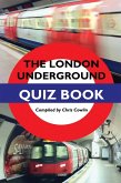 London Underground Quiz Book (eBook, ePUB)