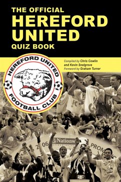 Official Hereford United Quiz Book (eBook, PDF) - Cowlin, Chris