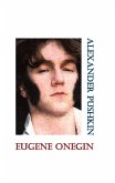 Eugene Onegin (eBook, ePUB) Eugene Onegin (eBook, ePUB)