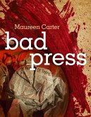 Bad Press (eBook, ePUB)