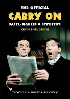 Official Carry On Facts, Figures & Statistics (eBook, PDF) - Snelgrove, Kevin