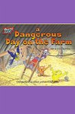 Dangerous Day on the Farm (eBook, ePUB)