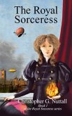 The Royal Sorceress (eBook, ePUB)