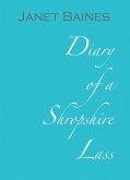 Diary Of A Shropshire Lass (eBook, ePUB)