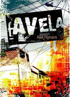 Favela (eBook, ePUB) - Alex Hijmans