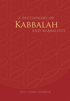 A Dictionary of Kabbalah and Kabbalists (eBook, ePUB) - Cohn-Sherbok, Dan