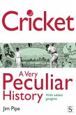 Cricket, A Very Peculiar History (eBook, ePUB)