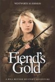 Fiend's Gold (eBook, PDF) Fiend's Gold (eBook, PDF)